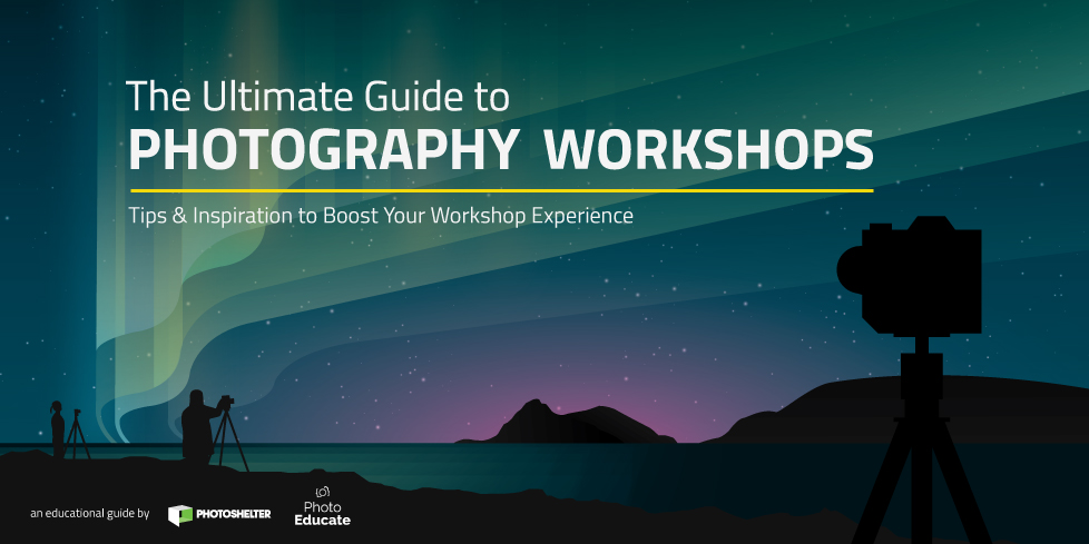 The Ultimate Guide to Photography Workshops